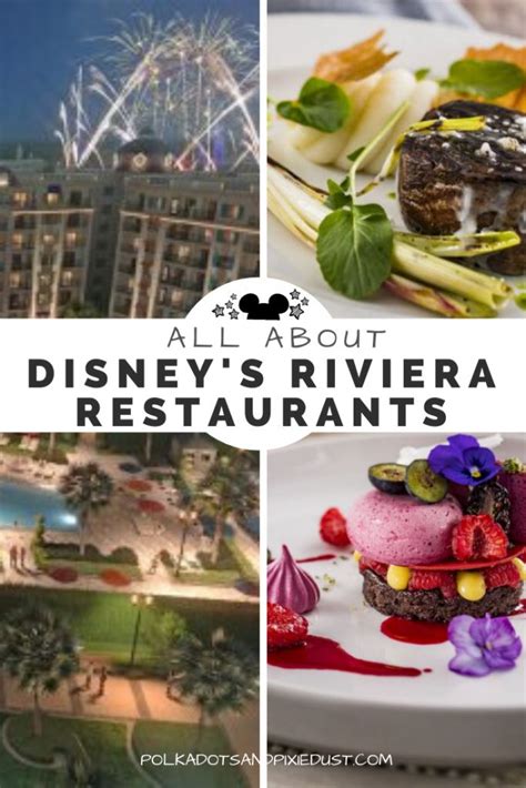 Disney's Riviera Resort Restaurants | Disney world food, Dining at ...