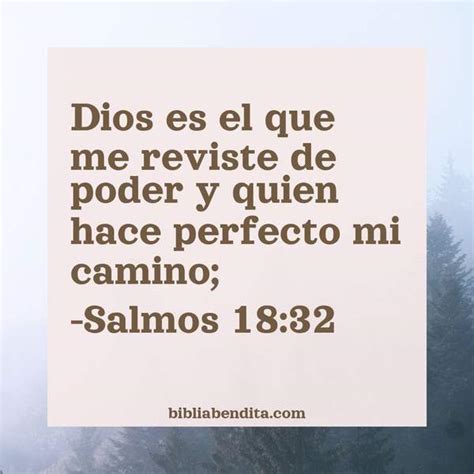 Explicación Salmos 18:32. 'Dios es el que me reviste de poder y quien ...