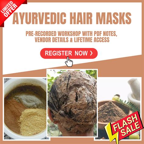 Ayurvedic Hair Masks Workshop - Arali Workshops