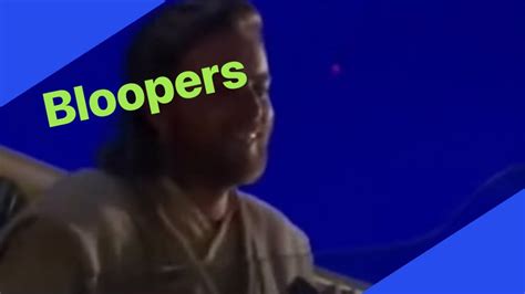 Star Wars Bloopers - YouTube