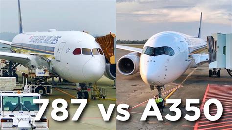 Airbus A350 vs Boeing 787 | Singapore Airlines Economy Class Comparison ...