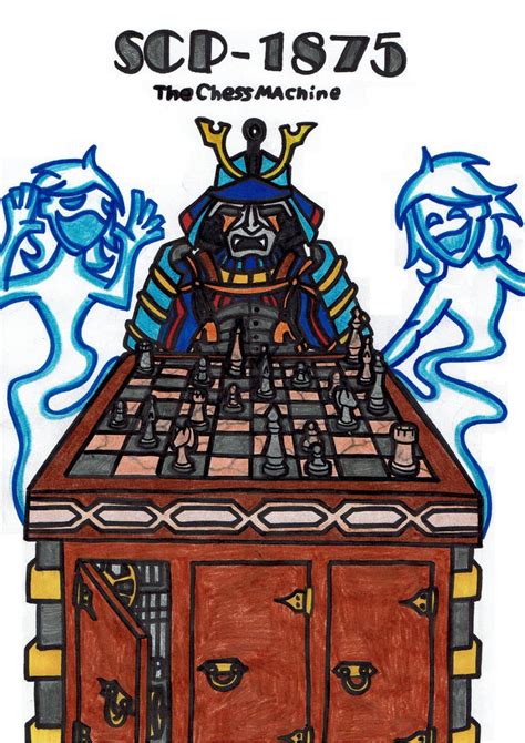 SCP-1875 The Chess Machine by BlueStrike01 on DeviantArt