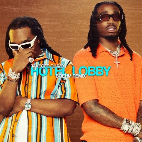 Stream Takeoff, Quavo - Hotel Lobby (BOEHM Remix) by Boehm | Listen ...