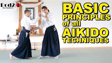 [Aikido Tutorial] Main Principles of All Techniques - YouTube