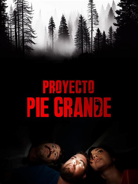 Prime Video: Proyecto Pie Grande