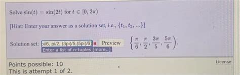 Solved Solve sin(t)=sin(2t) for t∈[0,2π) [Hint: Enter your | Chegg.com