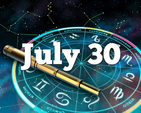 July 30 Birthday horoscope - zodiac sign for July 30th