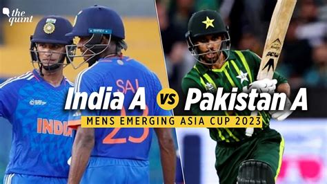 ACC Men's Emerging Asia Cup 2023 India A vs Pakistan A Live Streaming ...