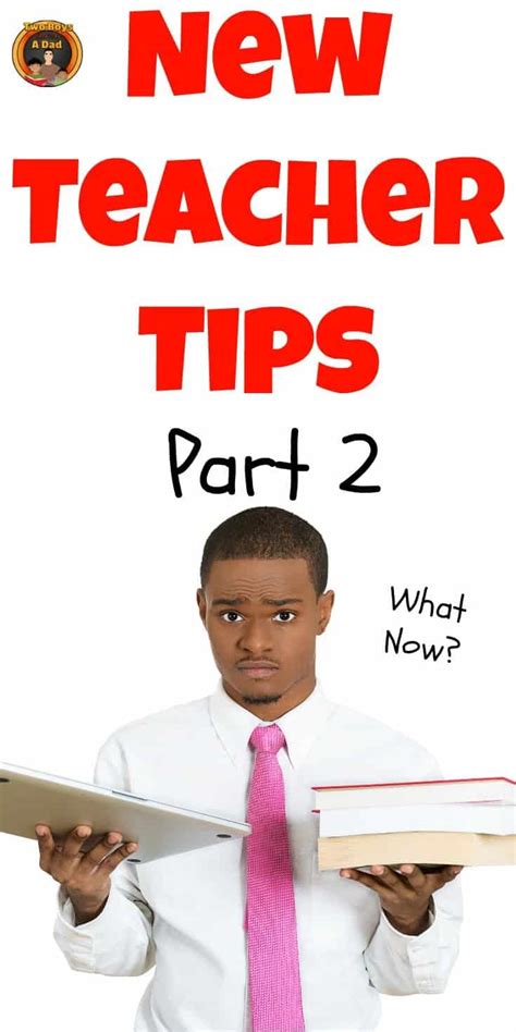 10 Important Tips for the First-Year Teacher Part 2 - Two Boys and a Dad