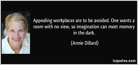 Annie Dillard Quotes. QuotesGram