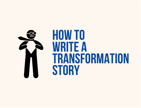 How to Write a Transformation Story