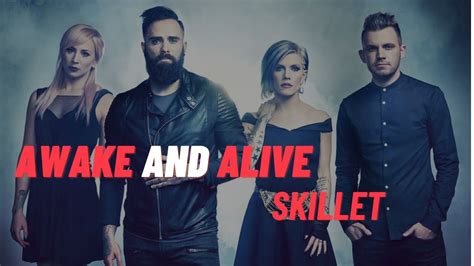 Awake and Alive (lyrics) - Skillet - YouTube