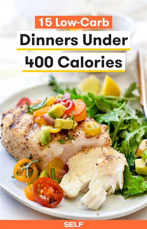 29 Low-Carb Dinners Under 400 Calories | 400 calorie meals, Low calorie ...