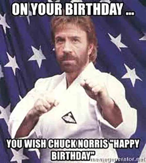 13 Best Chuck Norris Birthday Meme - Just Meme