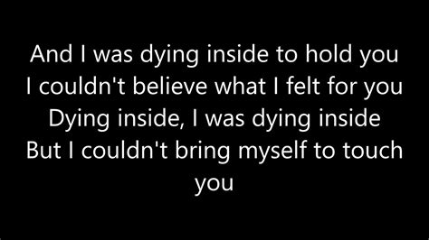 Dying Inside To Hold You Lyrics / Dying Inside To hold you Dance ...