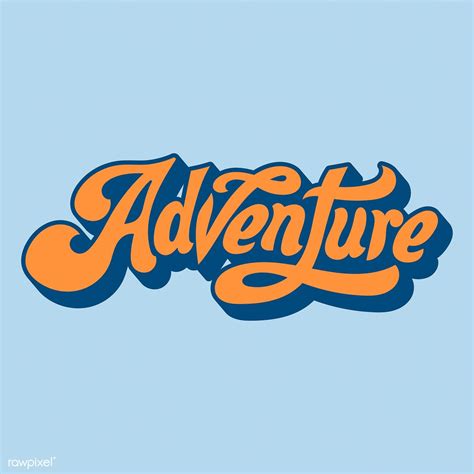 Adventure word typography style illustration | free image by rawpixel ...