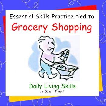 Essential Skills Practice - Grocery Shopping -Daily Living Skills