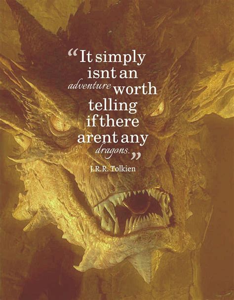 Image result for dragon quote | Tolkien quotes, Dragon quotes, Tolkien