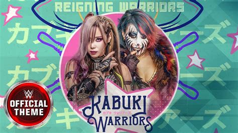 The Kabuki Warriors – Reigning Warriors (Entrance Theme) - YouTube