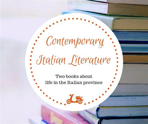 Contemporary Italian Literature: Two Books On Life in The Italian Province