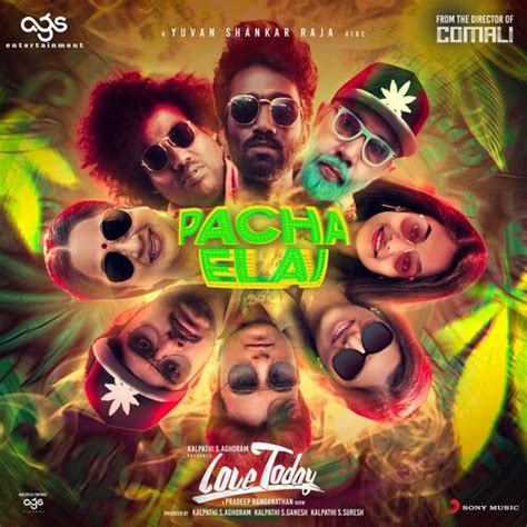 Pacha Elai Mp3 Song - Love Today 2022 Mp3 Songs Free Download