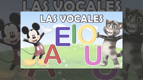 Canción para aprender las vocales | Canción para aprender las vocales ...