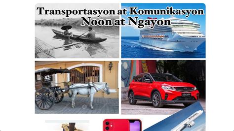 Transportasyon at Komunikasyon Noon At Ngayon - YouTube