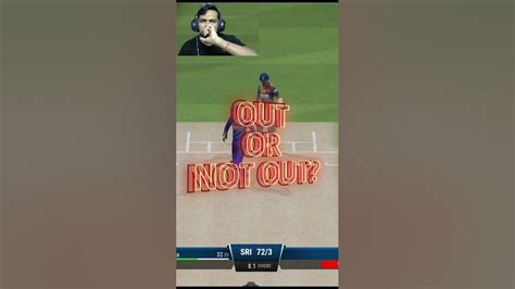 Out Or Not Out Sochke Batana? - Cricket 22 #Shorts - RtxVivek - YouTube