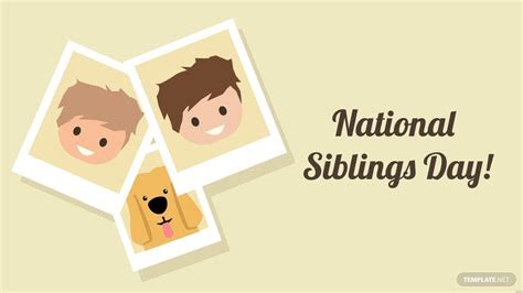 National Siblings Day - SyedaLaurianne