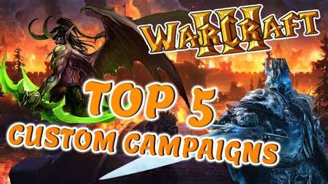 Warcraft 3 - Top 10 Best Custom Campaigns (2021) - YouTube