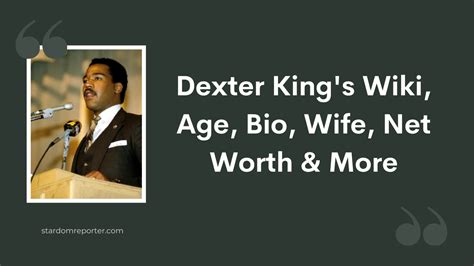 Dexter King Wiki, Age, Bio, Wife, Net Worth & More