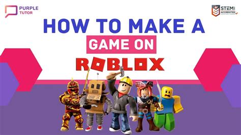 How to Make Roblox Game: Easy Steps to Create a Roblox Game - PurpleTutor