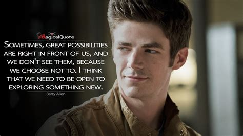 #BarryAllen: Sometimes, great possibilities are right in front of us ...