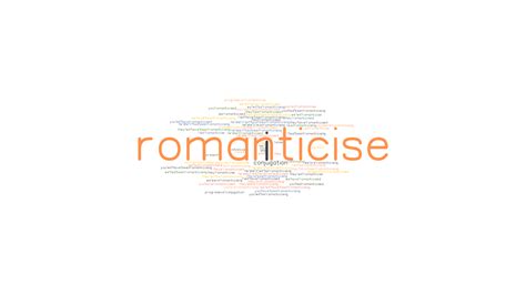 Romanticise Past Tense: Verb Forms, Conjugate ROMANTICISE - GrammarTOP.com