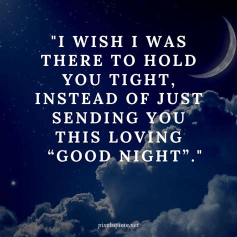 the quote i wish i was there to hold you tight instead of just sending ...