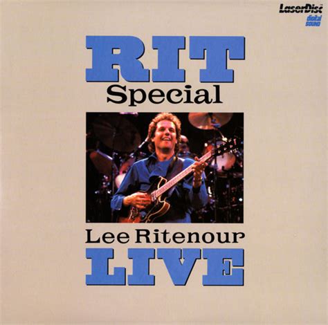 Lee Ritenour - RIT/Special - Lee Ritenour Live | Discogs