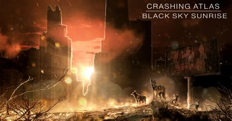 Crashing Atlas: Black Sky Sunrise | Indiegogo