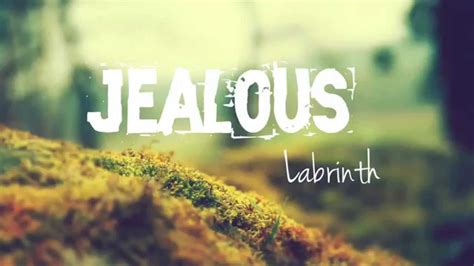 Labrinth - Jealous (Lyrics) - YouTube