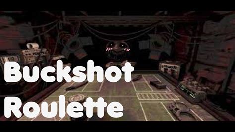 Buckshot Roulette Gameplay - YouTube