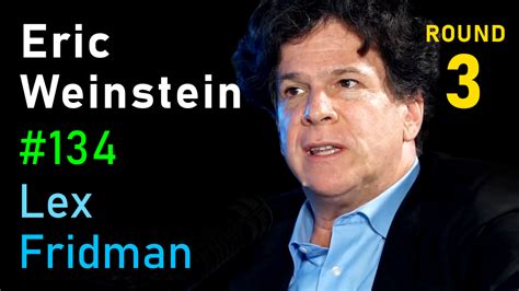 #134 - Eric Weinstein: On the Nature of Good and Evil, Genius and ...