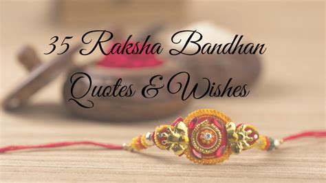 35 Raksha Bandhan Quotes and Wishes – Wordanova