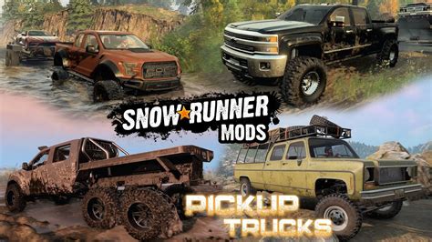 Best Pickup Trucks MODS 2020 | SNOWRUNNER - YouTube