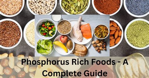 Phosphorus Rich Foods: A Comprehensive Guide - NobleAmusement