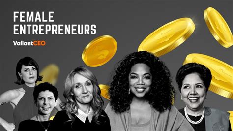 Female Entrepreneurs, Who Are the Leading Ladies of the Business World ...