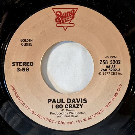 Paul Davis – I Go Crazy (Pitman Pressing, Vinyl) - Discogs