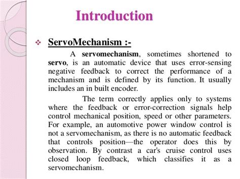 Servo mechanism and control system