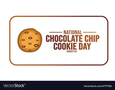 National chocolate chip cookie day background Vector Image