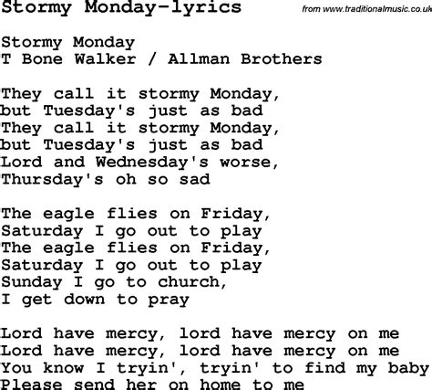 Blues Guitar lesson for Stormy Monday-lyrics, with Chords, Tabs, and Lyrics