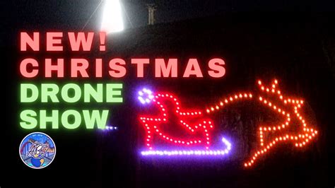 New-Christmas Drone Show and World's Largest Christmas Light Show l ...