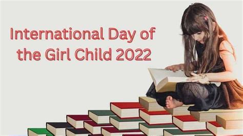 International Day of the Girl Child 2022: Theme, history and ...